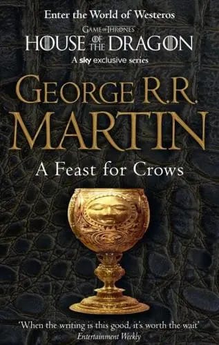 A Feast for Crows.