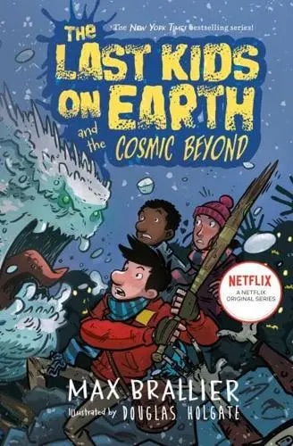 The Last Kids On Earth And The Cosmic Beyond (Pb)