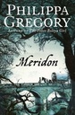 Meridon (The Wideacre Trilogy: Book 3)