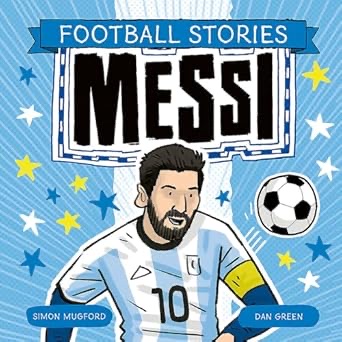 Football Stories: Messi