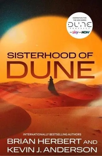 Sisterhood Of Dune