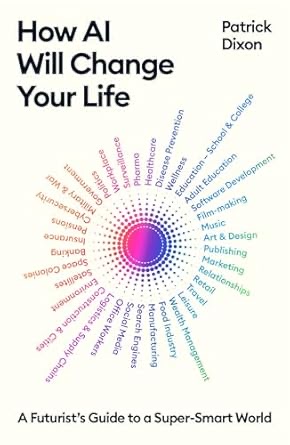How Ai Will Change Your Life