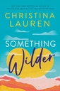 SOMETHING WILDER