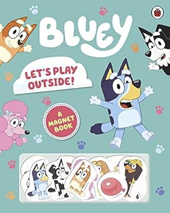Bluey: Let'S Play Outside!