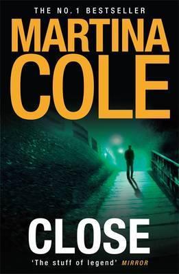 Close: A gripping thriller of power and protection