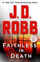 Faithless in Death: An Eve Dallas Novel