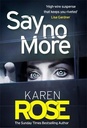 Say No More (The Sacramento Series Book 2): the gripping new thriller from the Sunday Times bestsell