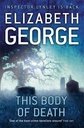 This Body of Death: An Inspector Lynley Novel: 13