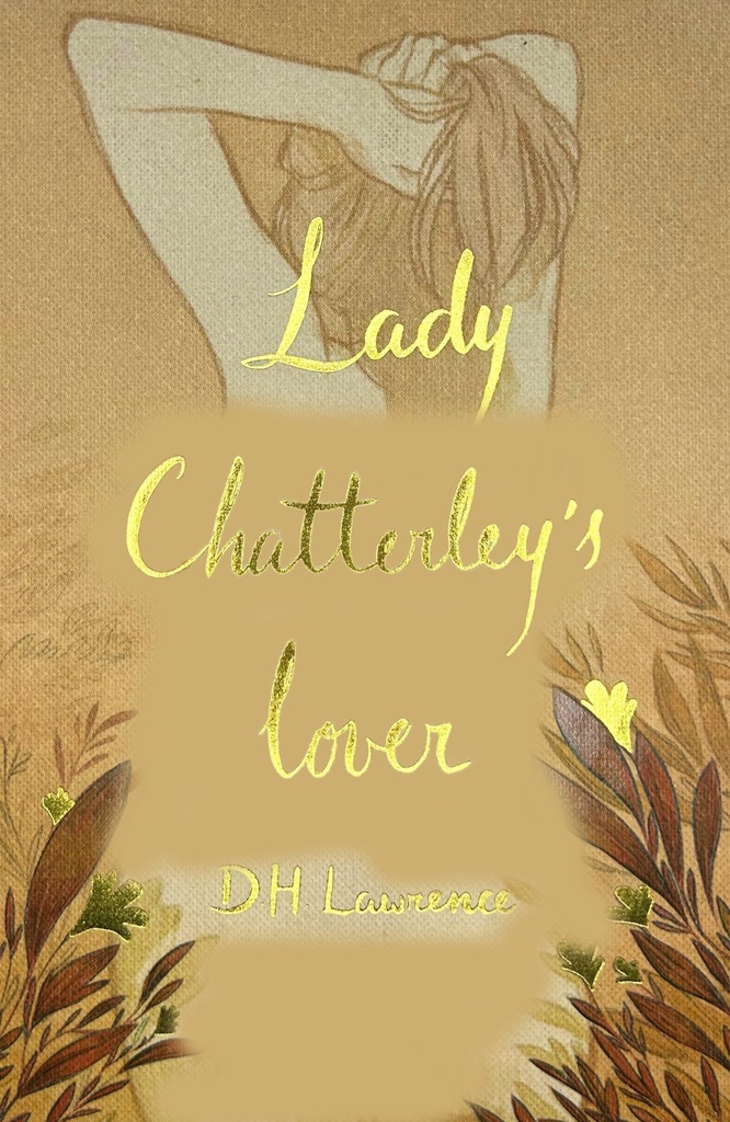 Lady Chatterley'S Lover Collector'S Editions Hardback (We)