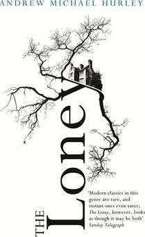 The Loney: the contemporary classic