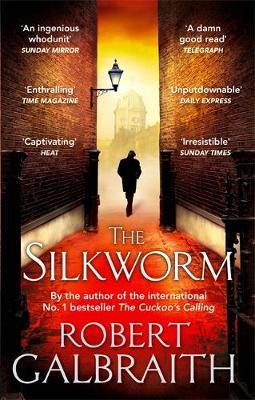 The Silkworm: 2 (Cormoran Strike)