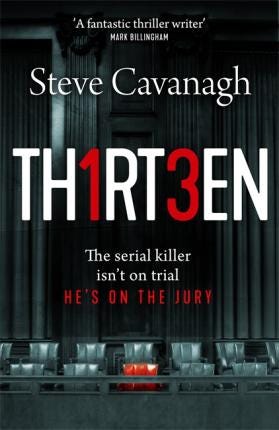 Thirteen: The serial killer isn’t on trial. He’s on the jury