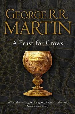 A Feast for Crows (Reissue) (A Song of Ice and Fire, Book 4)