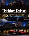 MY FRIDAY DRIVES
