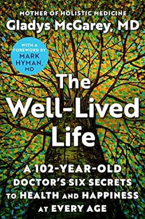 The Well-Lived Life
