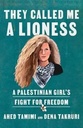 They Called me a lioness/