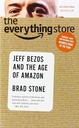 Everything Store: Jeff Bezos And The Age Of Amazon (International)