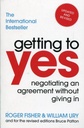 Getting to Yes: Negotiating an agreement without giving in