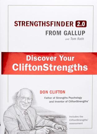 StrengthsFinder2.0:A New and Upgraded Edition of the Online Test from Gallup's Now, Discover Your