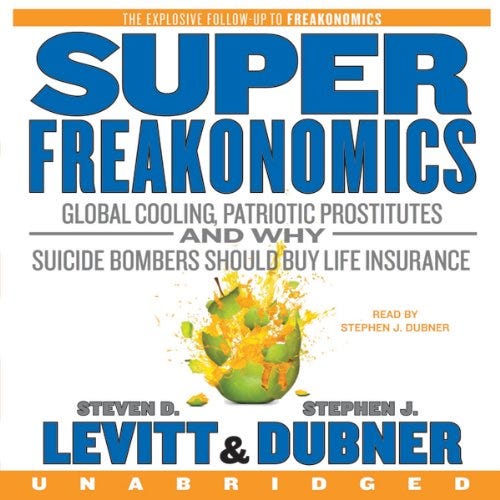 Superfreakonomics.
