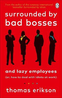 Surrounded by Bad Bosses