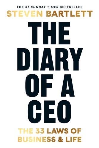 The Diary of a CEO: The 33 Laws of Business and Life/