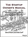 The Startup Owner's Manual: The Step-By-Step Guide For Building A Great Company