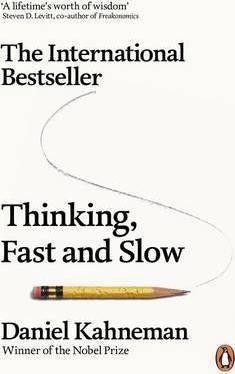 Thinking, Fast and Slow/