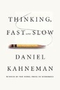 Thinking, Fast and Slow.