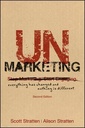 UnMarketing: Stop Marketing. Start Engaging.