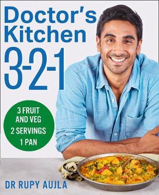 Doctor's Kitchen 3-2-1: 3 Portions of Fruit and Veg, Serving 2 People, Using 1 Pan