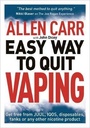 Allen Carr's Easy Way To Quit Vaping: Get Free From Juul, Iqos, Disposables, Tanks Or Any Other Nico