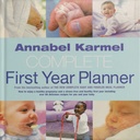 Annabel Karmel's Complete First Year Planner