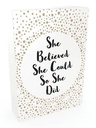 She Believed She Could So She Did: 52 Beautiful Cards of Inspiring Quotes and Empowering Affirmatio