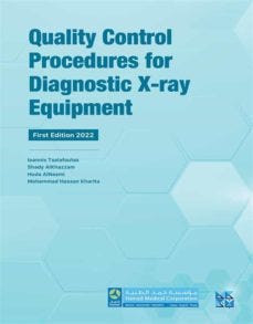 Quality Control Procedures for Diagnostic X-ray Equipment