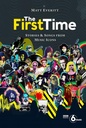 The First Time: Tracks and Tales from Music Legends