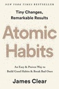 Atomic Habits.
