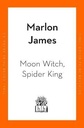 Moon Witch, Spider King: Dark Star Trilogy 2