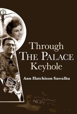 THROUGH THE PALACE KEYHOLE