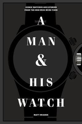 A Man & his watch