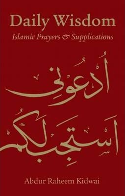 Daily Wisdom: Islamic Prayers and Supplication