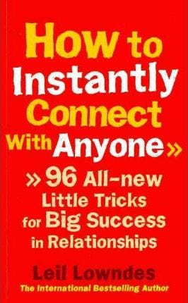 How to Instantly Connect with Anyone