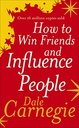 How to win friends and influence people/