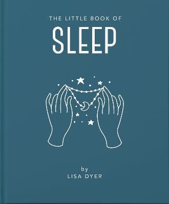 The Little Book of Sleep