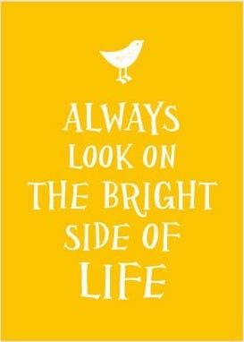 Always Look on the Bright Side of Life (Gift Book)