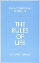 Rules of Life: A Personal Code for Living a Better, Happier, More Successful Kind of Life