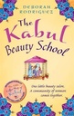 The Kabul Beauty School: The Art of Friendship and Freedom