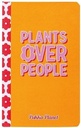 Pukka Planet Soft Cover "Plants Over People" (Box 24)