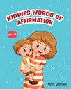 Kiddies words of affirmation (Age 6-10)