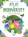 ATLAS OF BIODIVERSITY FLORA OF THE WORLD
